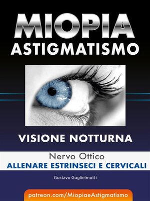 cover image of Miopia e Astigmatismo--Visione notturna